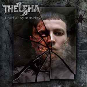 Thelema - Fearful Symmetry FLAC