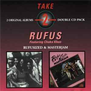 Rufus Featuring Chaka Khan - Rufusized & Masterjam FLAC