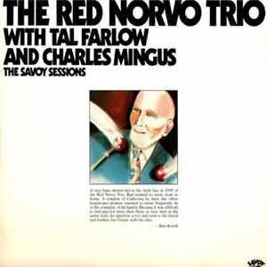 The Red Norvo Trio With Tal Farlow And Charles Mingus - The Red Norvo Trio With Tal Farlow And Charles Mingus FLAC