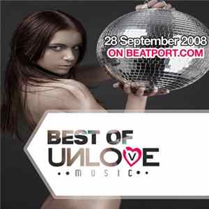 Various - Best Of Unlove Music FLAC