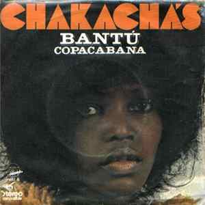 Chakachas - Bantu FLAC