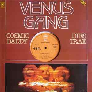Venus Gang - Cosmic Daddy / Dies Irae FLAC