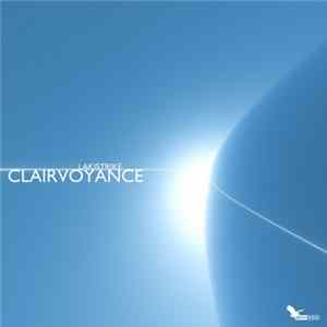 LakiStrike - Clairvoyance FLAC