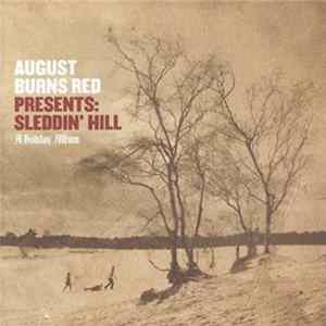 August Burns Red - Presents: Sleddin' Hill (A Holiday Album) FLAC