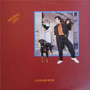 Mirzino Jato - Najslađi Rode FLAC
