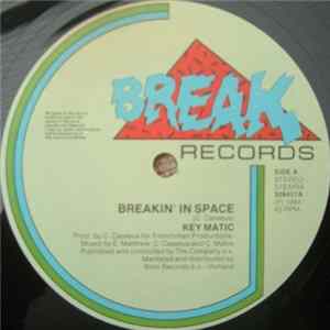 Key Matic - Breakin' In Space FLAC