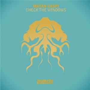 Matan Caspi - Check The Windows FLAC