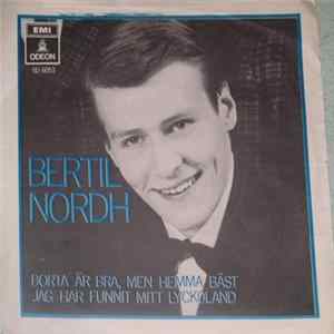 Bertil Nordh - Borta Är Bra, Men Hemma Bäst (The Old Corral) FLAC