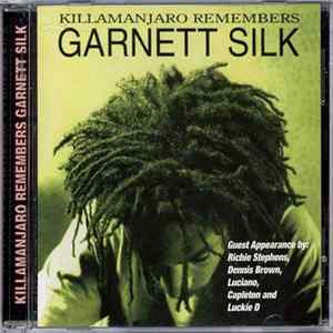 Garnett Silk - Killamanjaro Remembers Garnett Silk FLAC