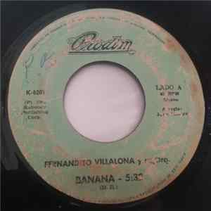 Fernandito Villalona Y Su Orquesta - Banana / Hablame FLAC