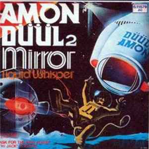 Amon Düül II - Mirror FLAC