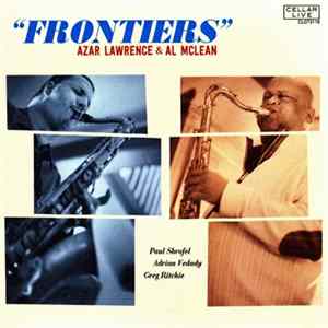 Azar Lawrence & Al McLean - "Frontiers" FLAC