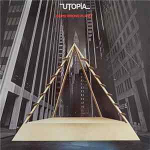 Utopia - Oops! Wrong Planet FLAC