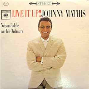 Johnny Mathis - Live It Up! FLAC