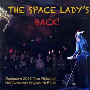 The Space Lady - The Space Lady's Back FLAC