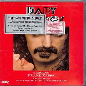 Frank Zappa - Baby Snakes - A Movie About People Who Do Stuff That Is Not Normal FLAC