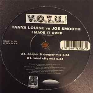Tanya Louise vs. Joe Smooth - I Made It Over FLAC