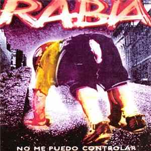 Rabia - No Me Puedo Controlar FLAC