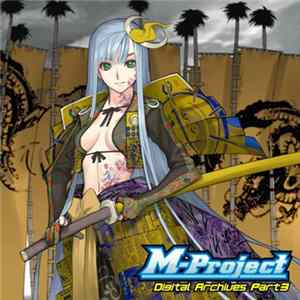 M-Project - Digital Archives Part 3 FLAC