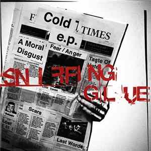 Sniffing Glue - Cold Times E. P. FLAC