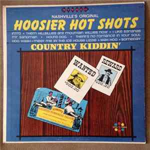 Hoosier Hot Shots - Country Kiddin' FLAC