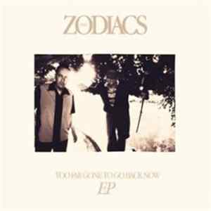 The Zodiacs - To Far To Go Back Now FLAC