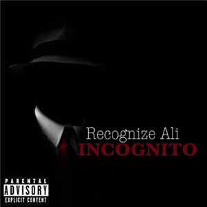 Recognize Ali - Incognito FLAC