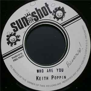 Keith Poppin - Who Are You FLAC