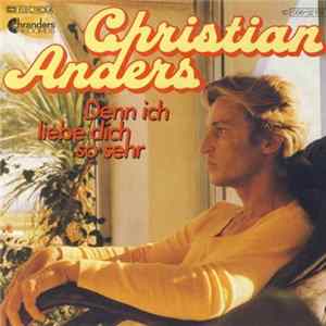 Christian Anders - Denn Ich Liebe Dich So Sehr FLAC