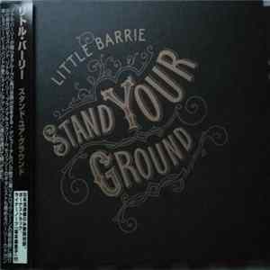 Little Barrie - Stand Your Ground FLAC