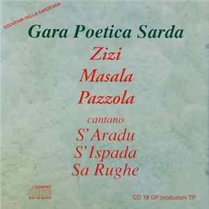 Zizi, Masala, Pazzola - Gara Poetica Sarda FLAC