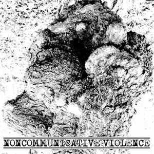Various - Noncommunicative Violence FLAC