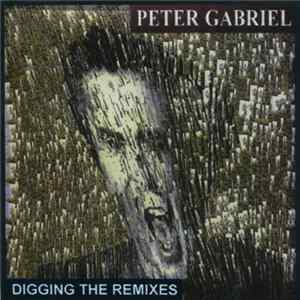 Peter Gabriel - Digging The Remixes FLAC