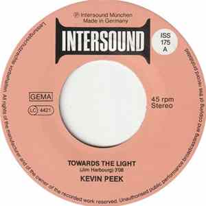 Kevin Peek - Towards The Light / Your Hair In The Wind FLAC