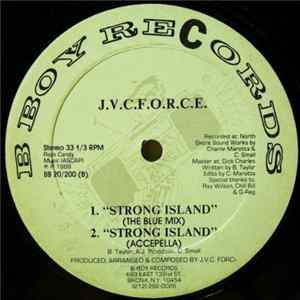 J.V.C. F.O.R.C.E. - Take It Away / Strong Island (The Blue Mix) FLAC
