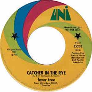 Fever Tree - Catcher In the Rye / What Time Did You Say It Is In Salt Lake City FLAC