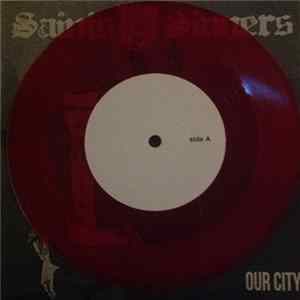 Saints & Sinners - My World / Our City FLAC