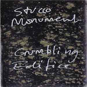 Stucco Monument - Crumbling Edifice FLAC