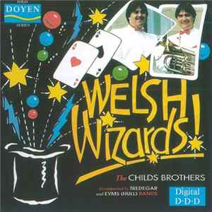 The Childs Brothers - Welsh Wizards! FLAC