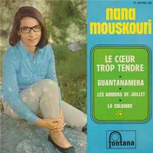 Nana Mouskouri - Le Cœur Trop Tendre FLAC