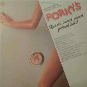 Various - The Original Motion Picture Soundtrack Porky's FLAC