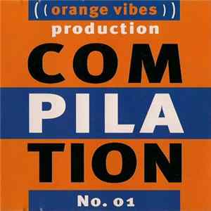 Various - Orange Vibes Production Compilation No. 01 FLAC