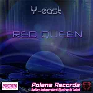 Y-East - Red Queen FLAC