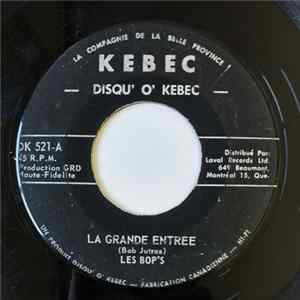 Les Bop's - La Grande Entrée / Garçons Et Filles FLAC