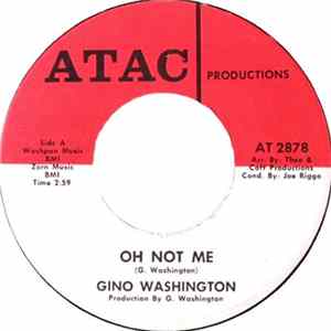 Gino Washington & The G.W. Band - Oh Not Me FLAC