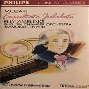Mozart - Elly Ameling, English Chamber Orchestra, Raymond Leppard - Exsultate, Jubilate FLAC