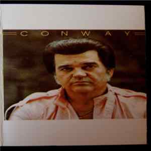 Conway Twitty - Conway FLAC