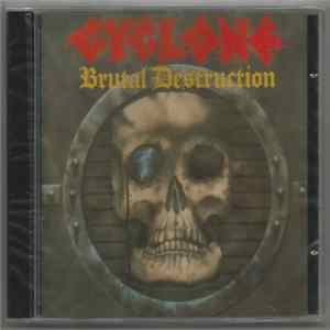 Cyclone - Brutal Destruction FLAC