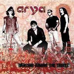 Arya - Dancing Among The Tribes FLAC