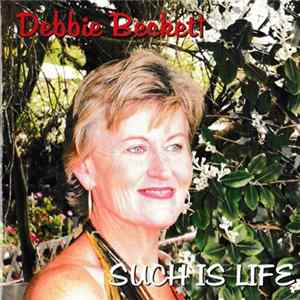 Debbie Beckett - Such Is Life FLAC